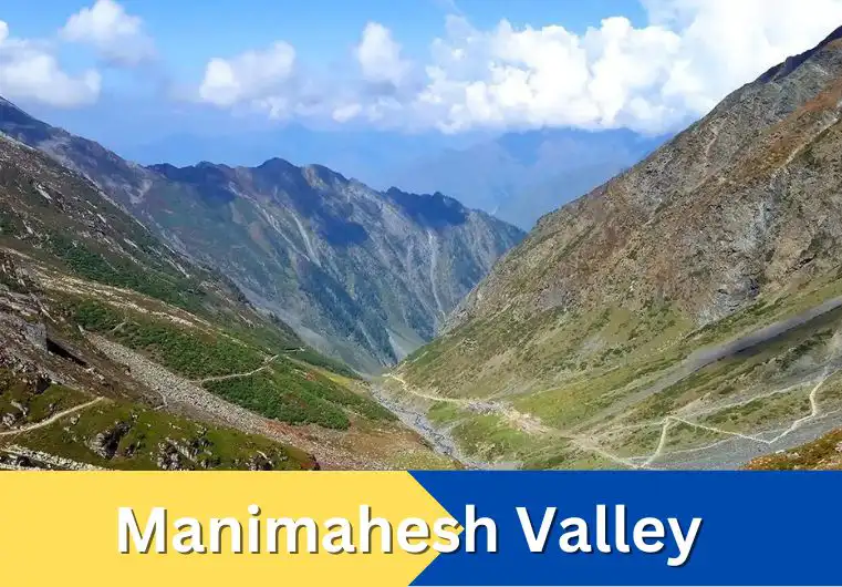 Manimahesh Valley